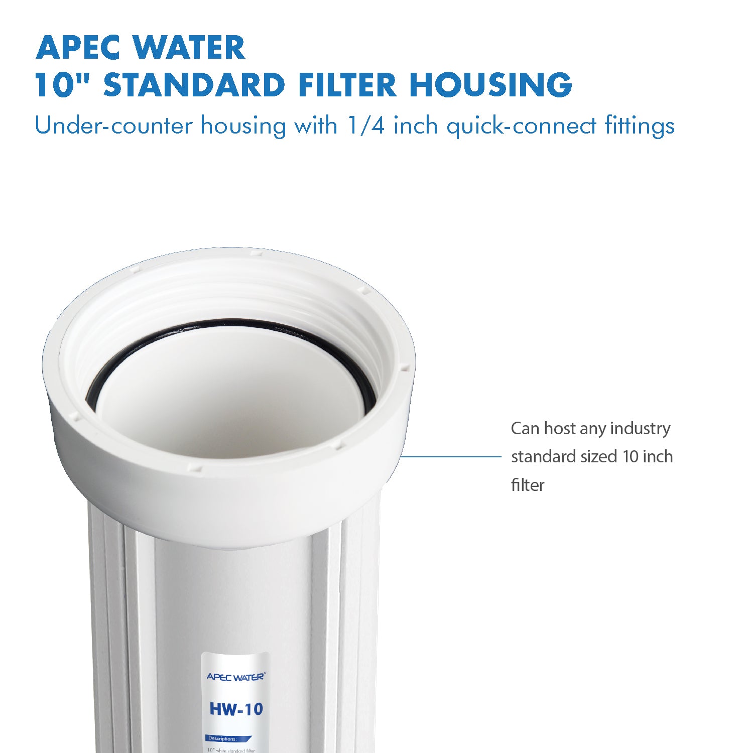 APEC 10 Inch White Standard Filter Housing with 1/4" John Guest Fittings